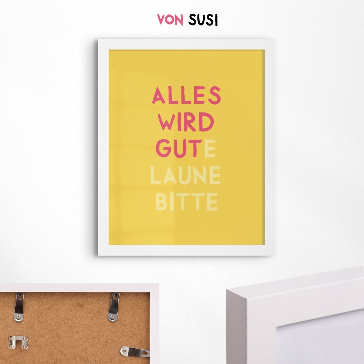 Alles wird gut / gute Laune bitte Poster • exklusiv bei vonSUSI - vonSUSI