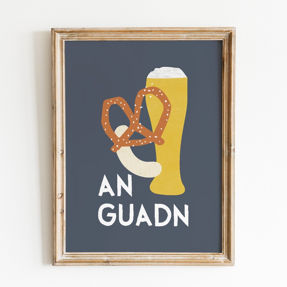 An Guadn Poster • bayrisches Poster für die Küche - vonSUSI