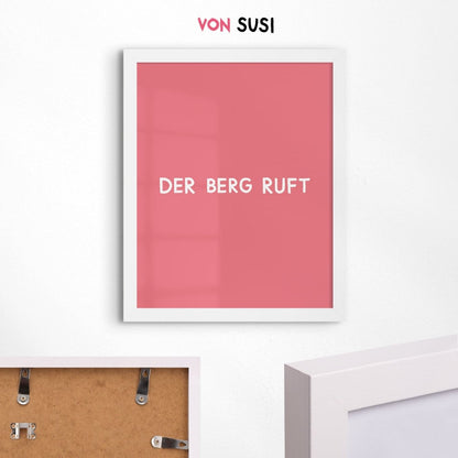 Bayerisches Poster • Der Berg ruft Poster • Fine Art Poster als bayrisches Geschenk - vonSUSI Poster