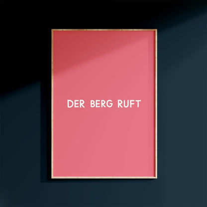 Bayerisches Poster • Der Berg ruft Poster • Fine Art Poster als bayrisches Geschenk - vonSUSI Poster