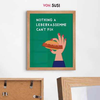 Bayerisches Poster mit Leberkassemmel • exklusive Illustration von Susi • bairisches Bild mit Spruch - vonSUSI