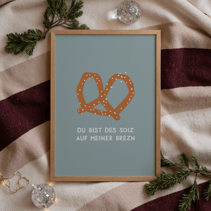 Brezn Poster • mit humorvollem, bayrischen Spruch - vonSUSI