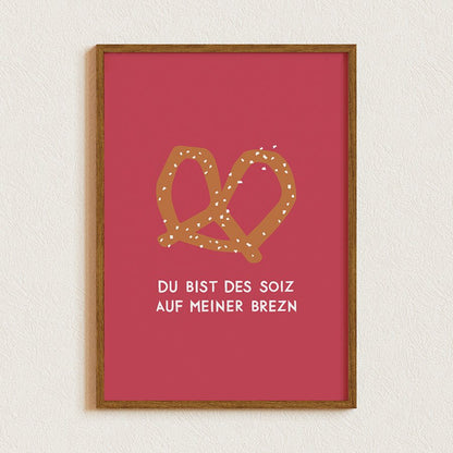 Brezn Poster • mit humorvollem, bayrischen Spruch - vonSUSI