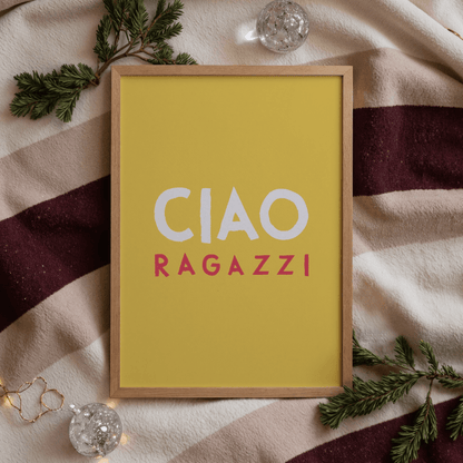 Ciao Ragazzi Poster • italienisches Poster für die Küche - vonSUSI
