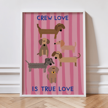 Crew love is true love Poster: Dackelposter mit Dackel Illustration - vonSUSI