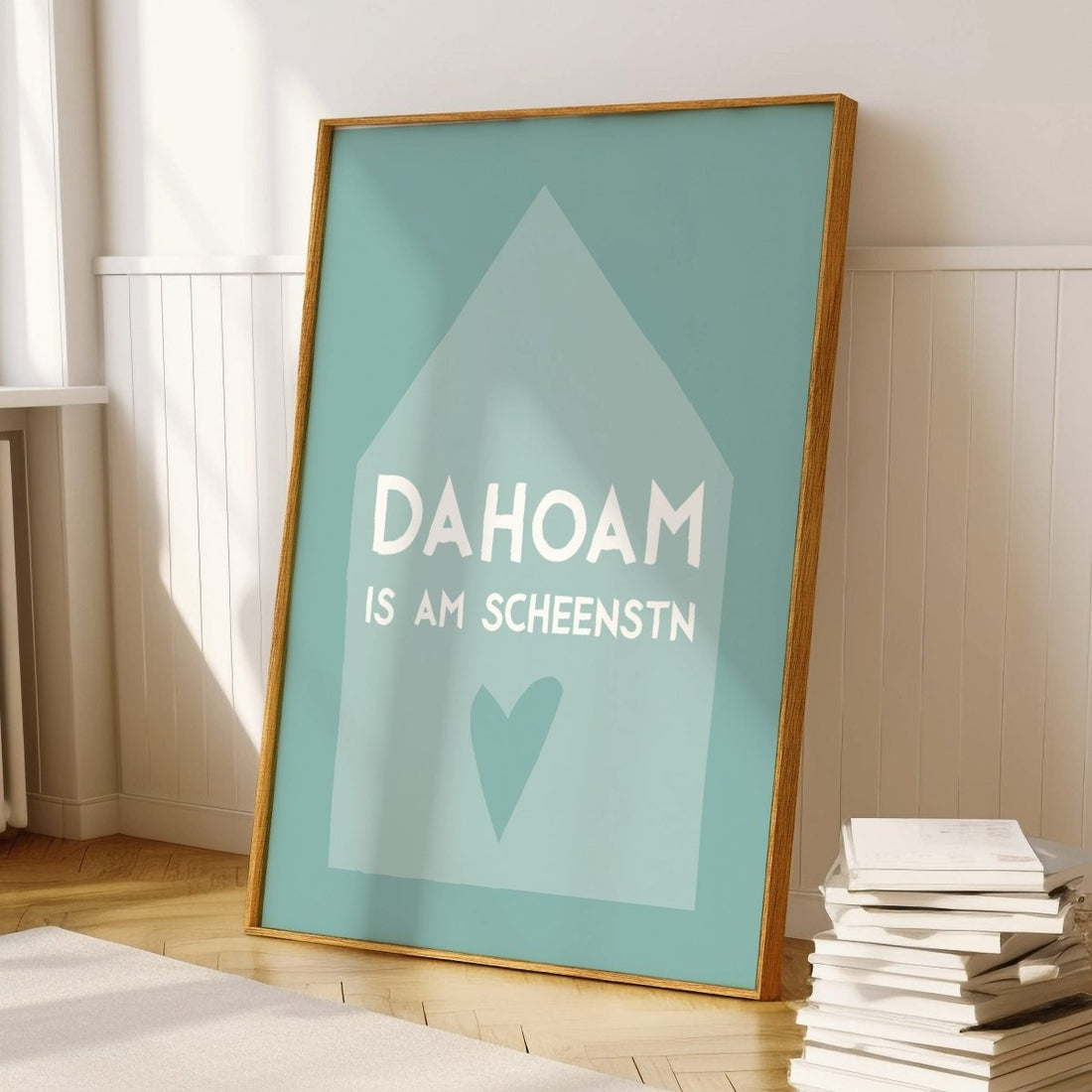 Dahoam is am scheenstn Poster • minimalistisches bayerisches Poster als Geschenk - vonSUSI