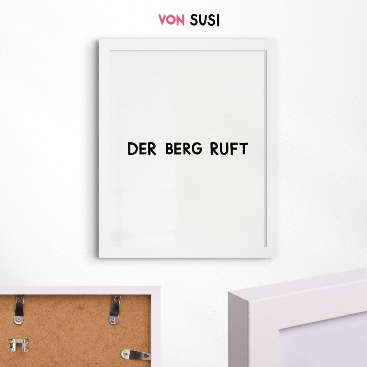 Der Berg ruft Poster für echte Bergsteiger - vonSUSI Poster