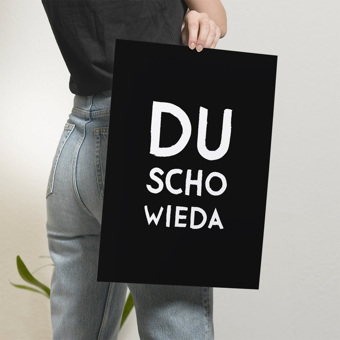 Du scho wieda Poster • bayrisches Poster in schwarz • bayerischer Spruch • lustige Wanddekoration &amp; Deko für Bayern mit Dialekt - vonSUSI
