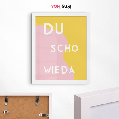 Du scho wieda Poster • bayrisches Typografie Poster in gelb pink • bayerischer Spruch • lustige Wanddekoration &amp; Deko für Bayern mit Dialekt - vonSUSI