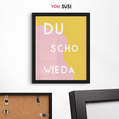 Du scho wieda Poster • bayrisches Typografie Poster in gelb pink • bayerischer Spruch • lustige Wanddekoration &amp; Deko für Bayern mit Dialekt - vonSUSI