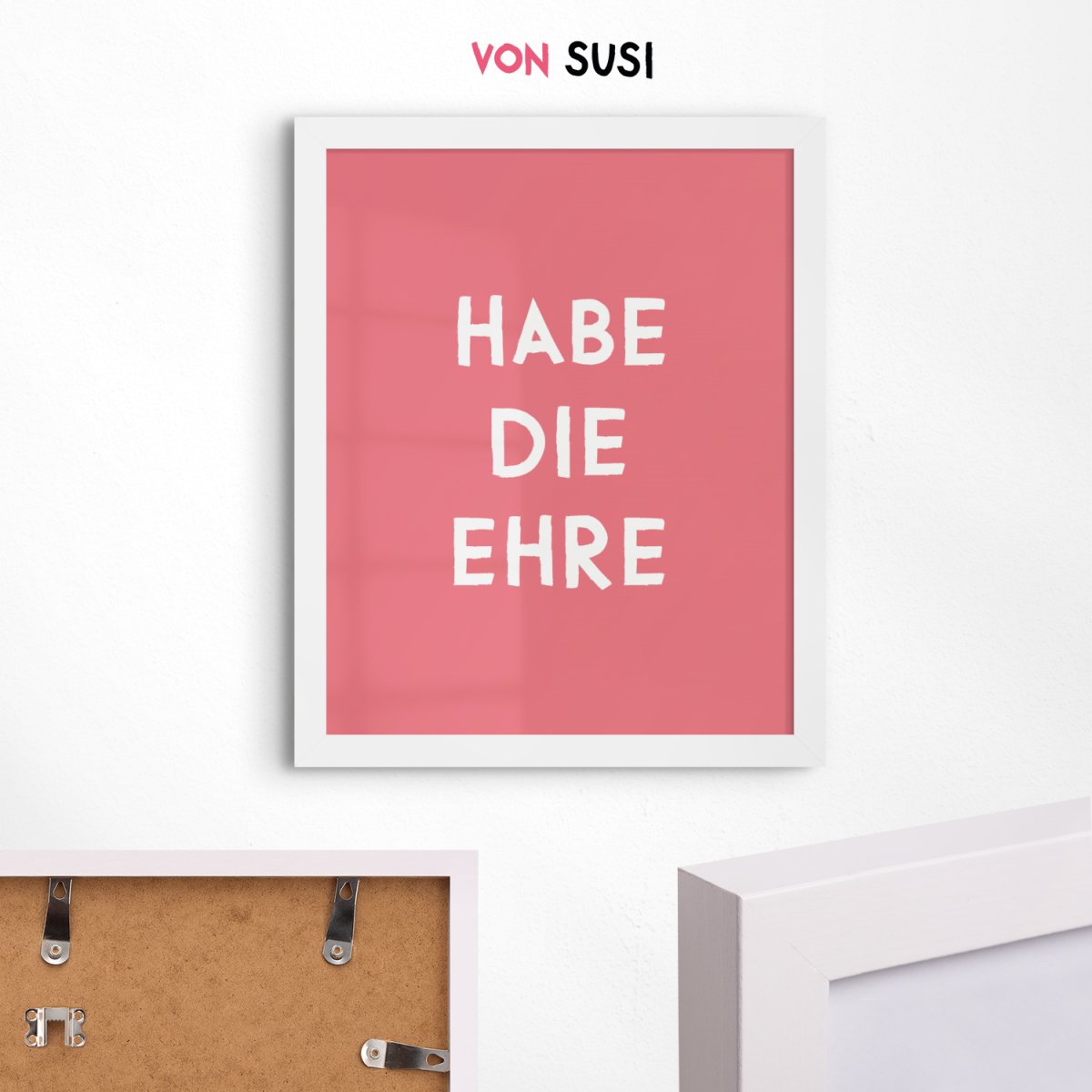 Habe die Ehre • bayerisches Poster in rose • mit Spruch • Eingangsbereich Deko bayrisch - vonSUSI