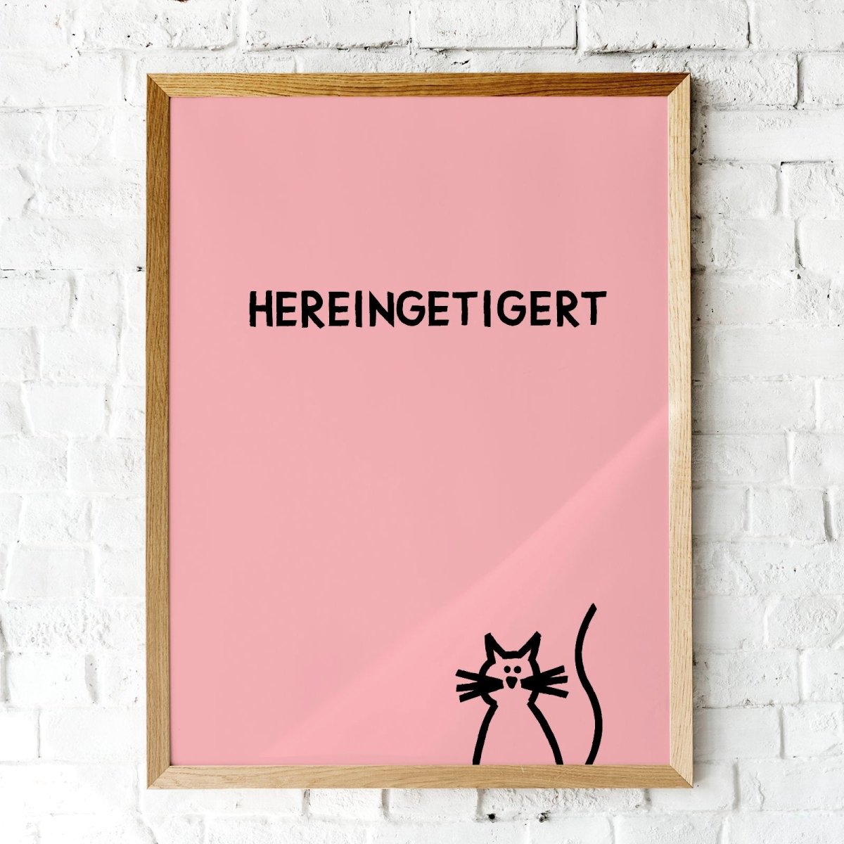 Hereingetigert Katzenposter für Katzenliebhaber - vonSUSI