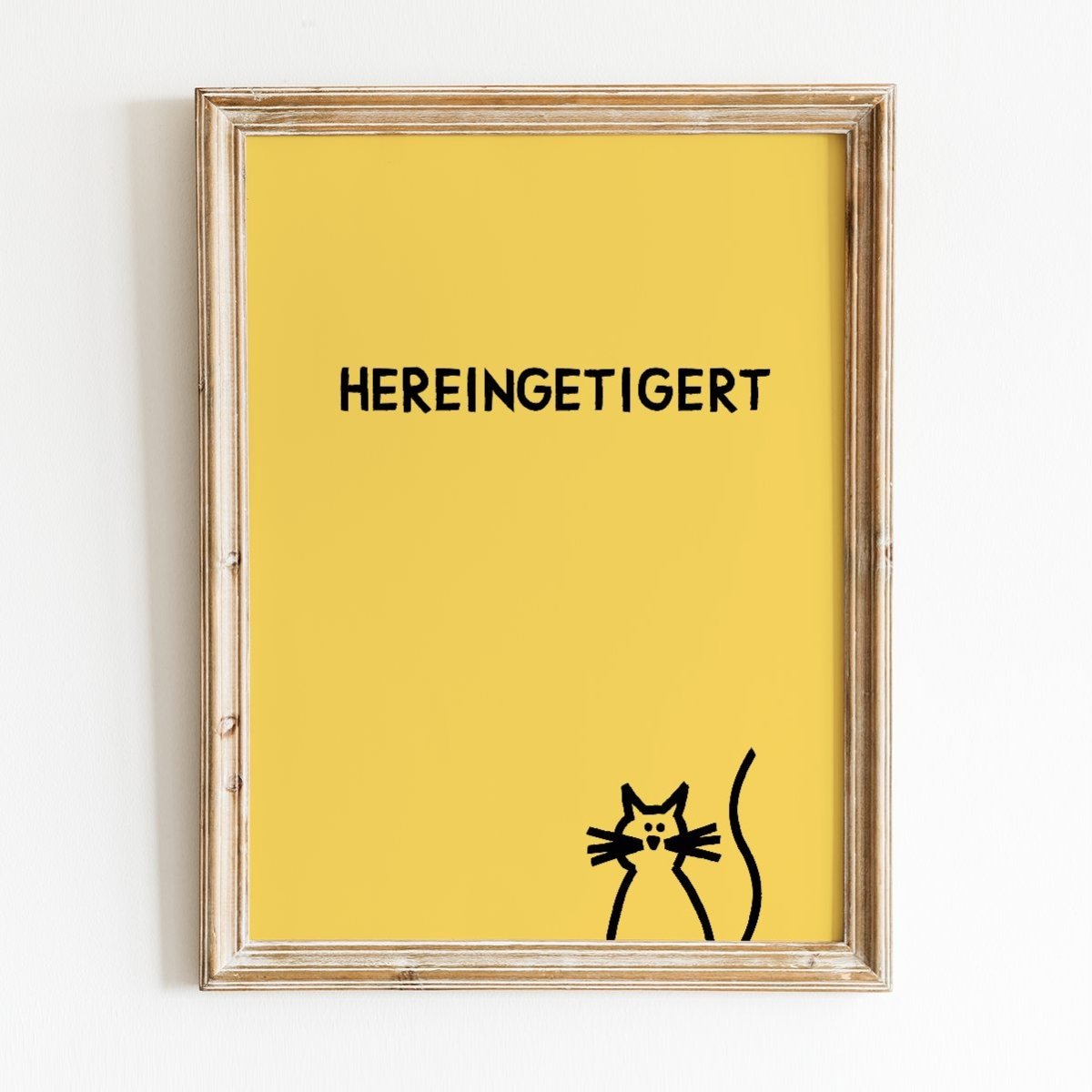 Hereingetigert Katzenposter für Katzenliebhaber - vonSUSI