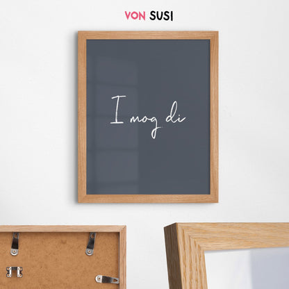 I mog di Poster mit lustigem bayerischen Spruch - vonSUSI