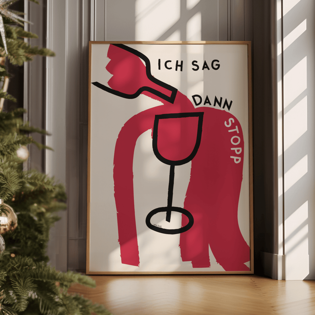 Ich sag dann Stopp Poster mit Wein 🍷 oder Aperol 🍊 - vonSUSI