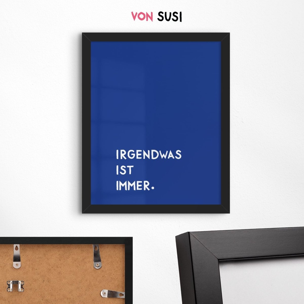 Irgendwas is immer Poster • Typografieposter mit Spruch - vonSUSI