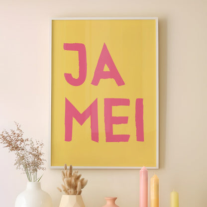 Ja mei Poster • lustiges bayerisches Sprücheposter • lustiges bayerisches Geschenk - vonSUSI
