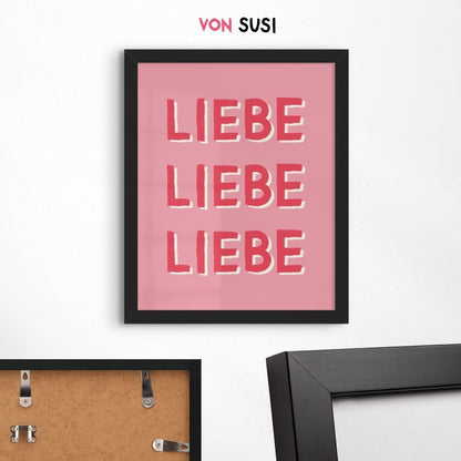 Liebe Poster mit Liebe Liebe Liebe Schriftzug - vonSUSI