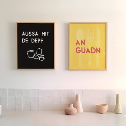 Lustiges bayerisches Küchenposter Aussa mit de Depf - vonSUSI