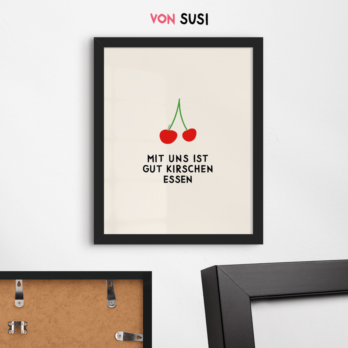 Mit uns ist gut Kirschen essen Poster • modernes Typografieposter - vonSUSI