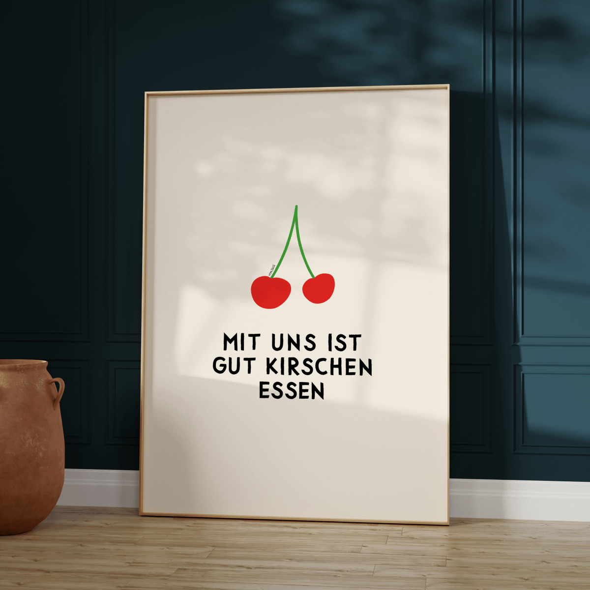 Mit uns ist gut Kirschen essen Poster • modernes Typografieposter - vonSUSI