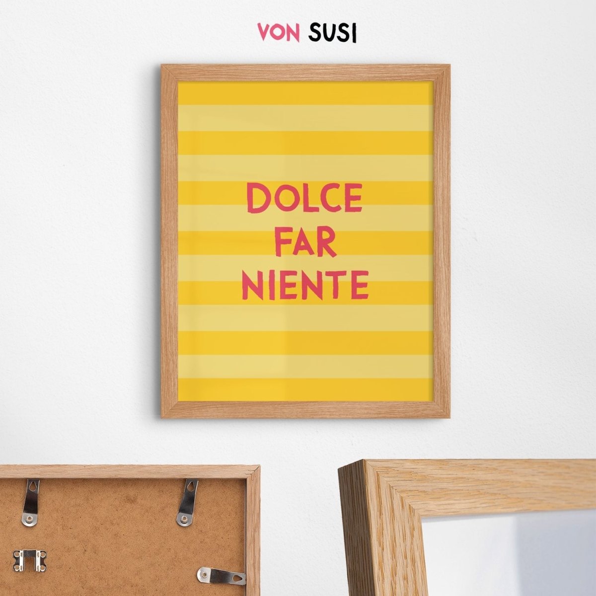 Modernes italienisches Poster mit Dolce Far Niente Spruch - vonSUSI