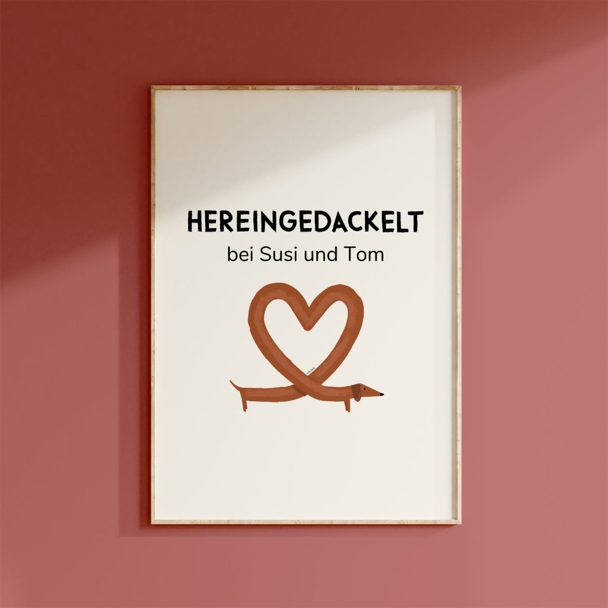 Personalisierbares Dackelposter &quot;Hereingedackelt&quot; - vonSUSI Personalisiert