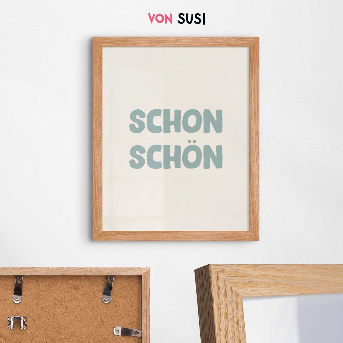 Schon schön Poster • modernes Typografieposter - vonSUSI
