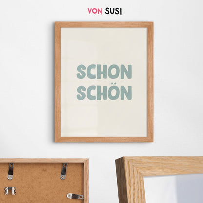 Schon schön Poster • modernes Typografieposter - vonSUSI