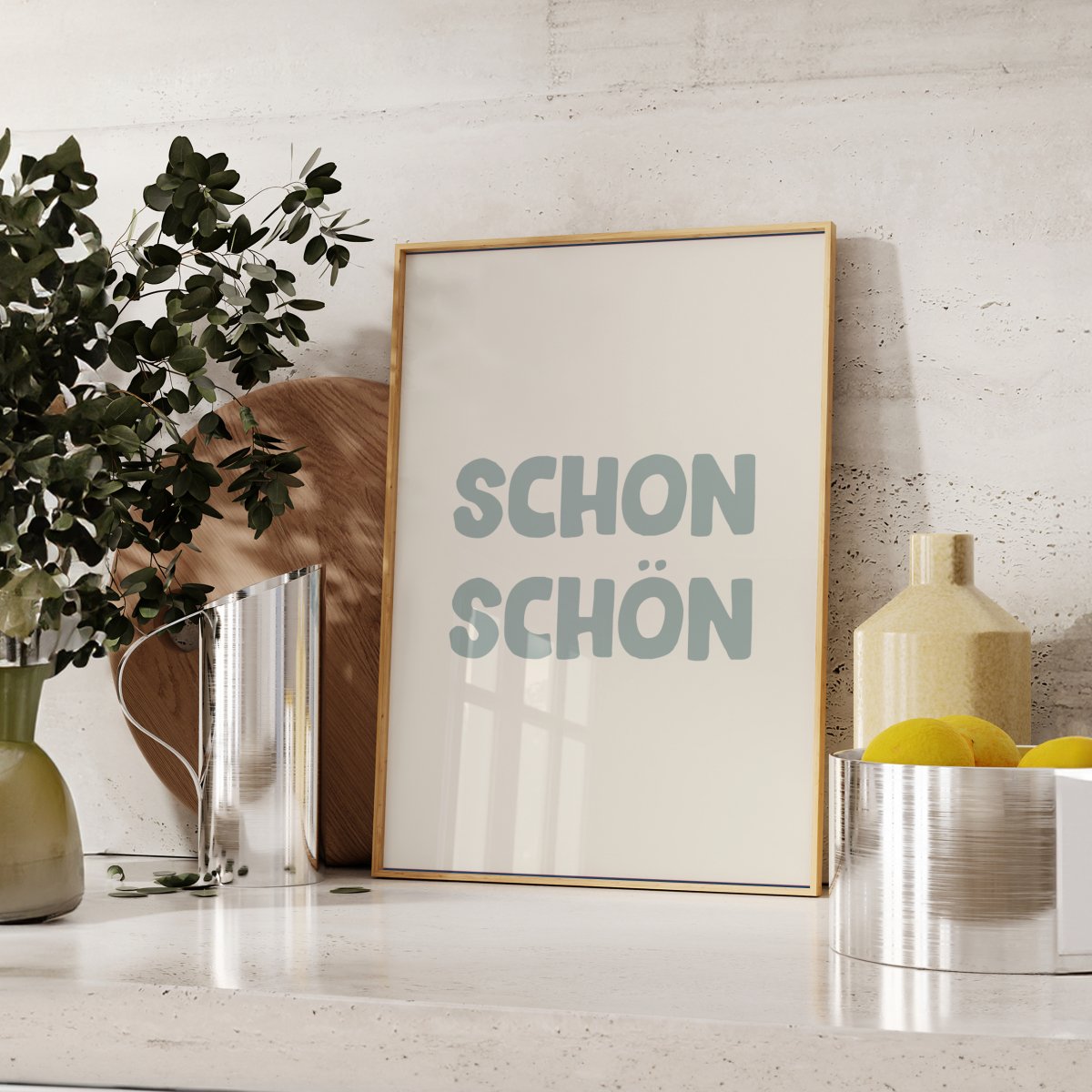 Schon schön Poster • modernes Typografieposter - vonSUSI