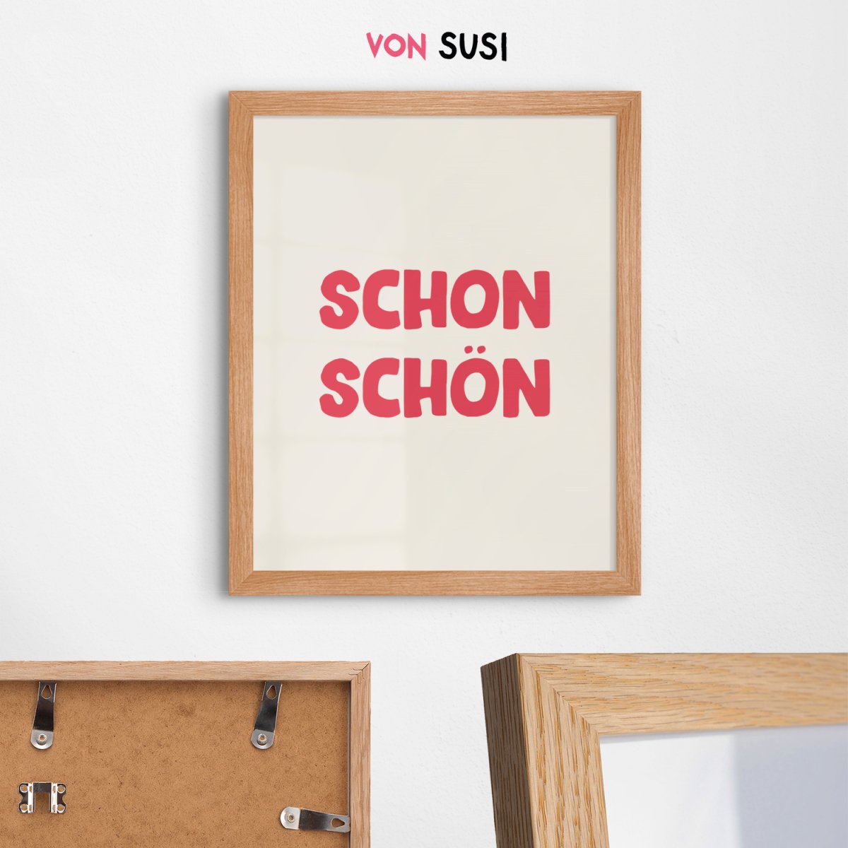 Schon schön Poster • modernes Typografieposter - vonSUSI