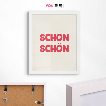 Schon schön Poster • modernes Typografieposter - vonSUSI