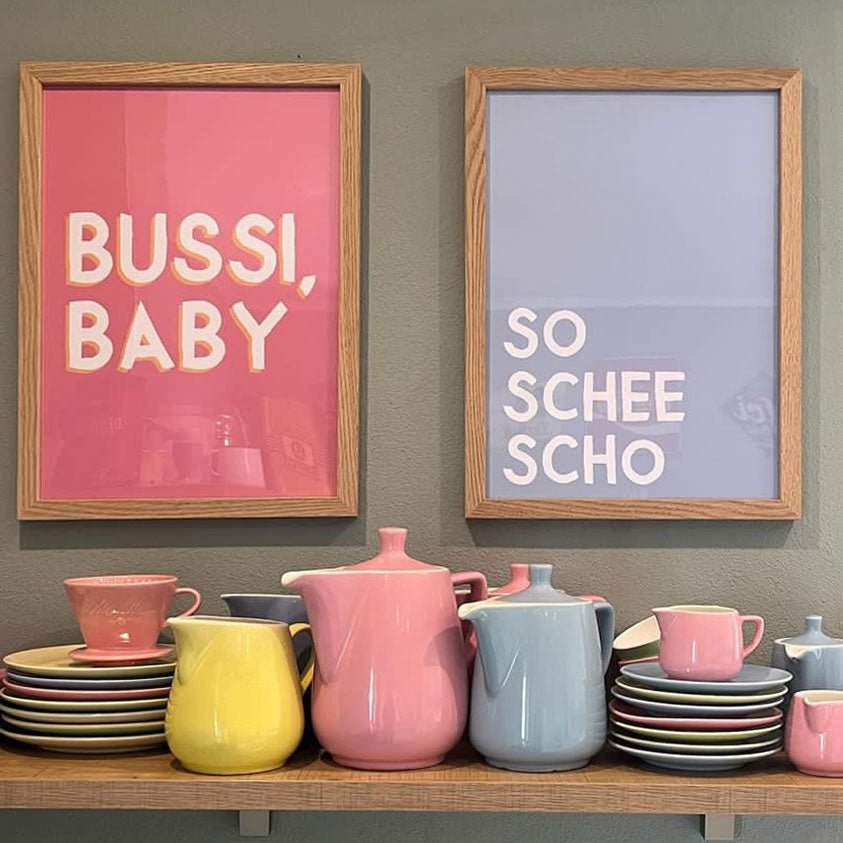 So schee scho Poster für bayrische Gemütlichkeit - vonSUSI