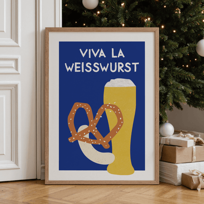 Viva la Weisswurst Poster • bayerisches Bild für die Küche - vonSUSI